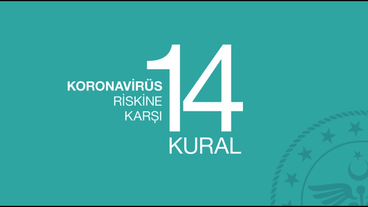 Yeni Koronavirüs Riskine Karşı 14 Kural